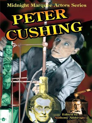 cover image of Peter Cushing (Midnight Marquee Actors Series)